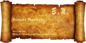 Bosch Martin névjegykártya